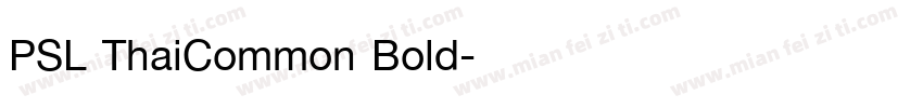 PSL ThaiCommon Bold字体转换